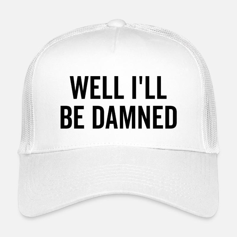 Well I’ll be Damned Kids’ Trucker Cap