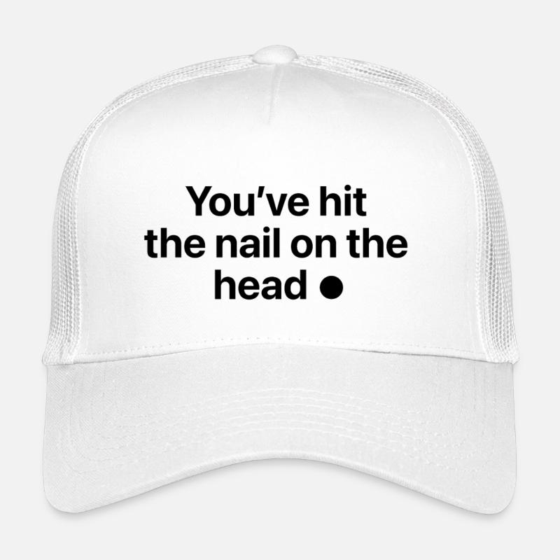 You've hit the nail on the head - Kinder Trucker-Cap - Weiß
