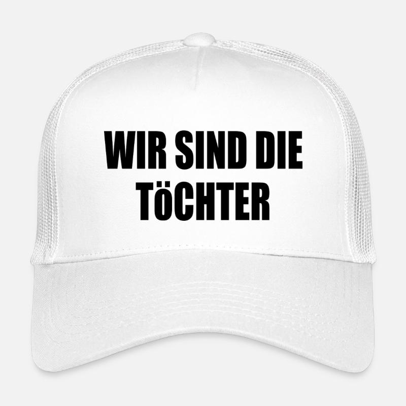 wir sind die töchter Kinder Trucker-Cap