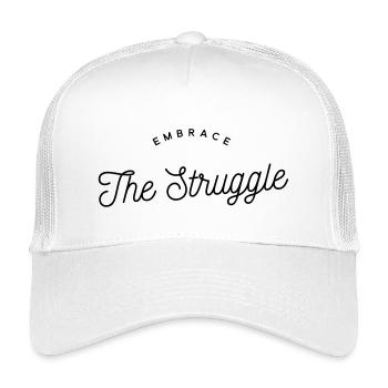 Embrace The Struggle - Motivational Text - Kids’ Trucker Cap - white - Front