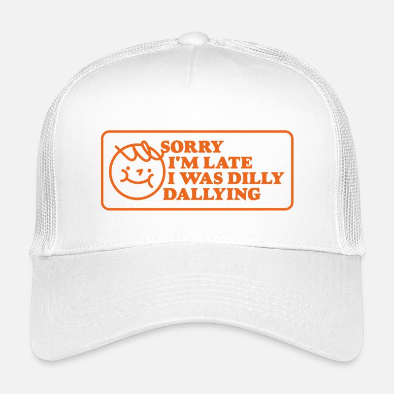 Sorry I’m Late – Lustiger Spruch - Kinder Trucker-Cap - Weiß