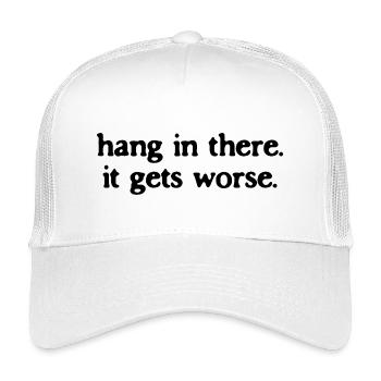 Tiens bon, ça empire Citation sarcastique - Casquette trucker enfant - blanc - Devant