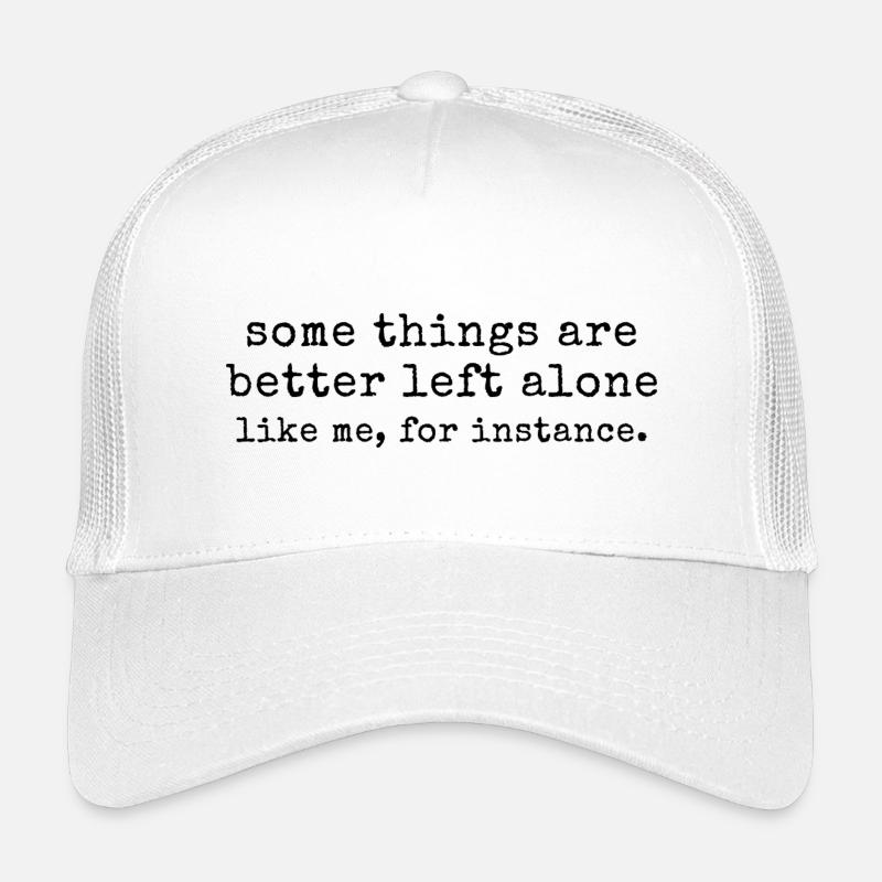 Introvertierter Humor – Manche Dinge sind besser Kinder Trucker-Cap