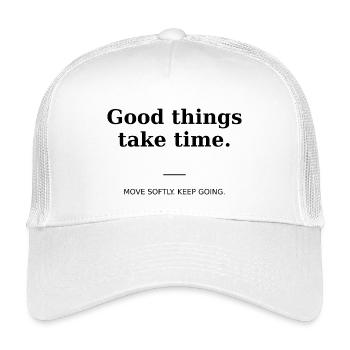 Good things take time - Kids’ Trucker Cap - white - Front