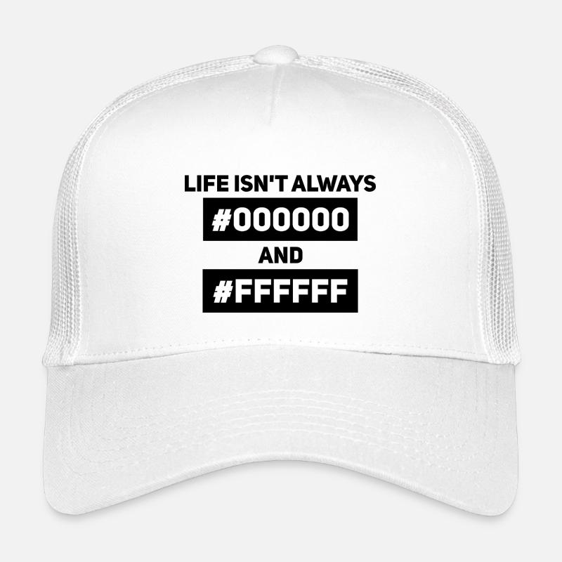 Life isn’t always #000000 and #FFFFFF – Informatik Kinder Trucker-Cap