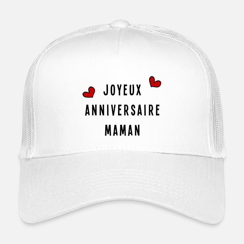 JOYEUX ANNIVERSAIRE MAMAN Casquette trucker enfant