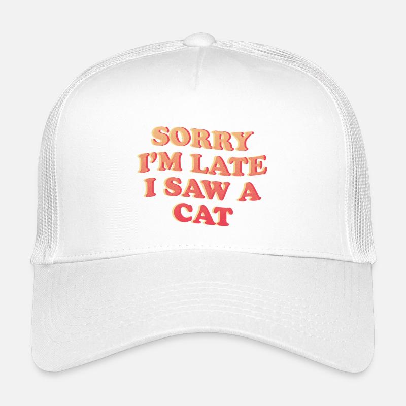 Sorry I’m Late – Lustiges Katzen-Statement - Kinder Trucker-Cap - Weiß