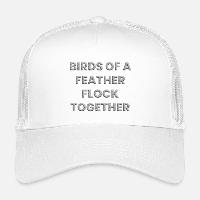 Les oiseaux de même plume volent ensemble Casquette trucker enfant