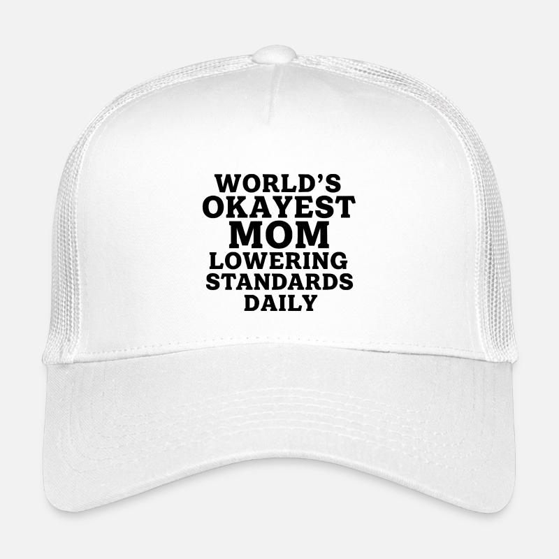 Die beste Mutter der Welt senkt täglich ihre Maßstäbe Kinder Trucker-Cap