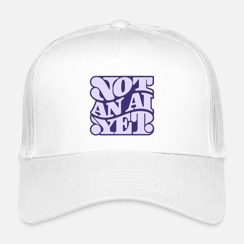 Not an AI yet - Kids’ Trucker Cap - white