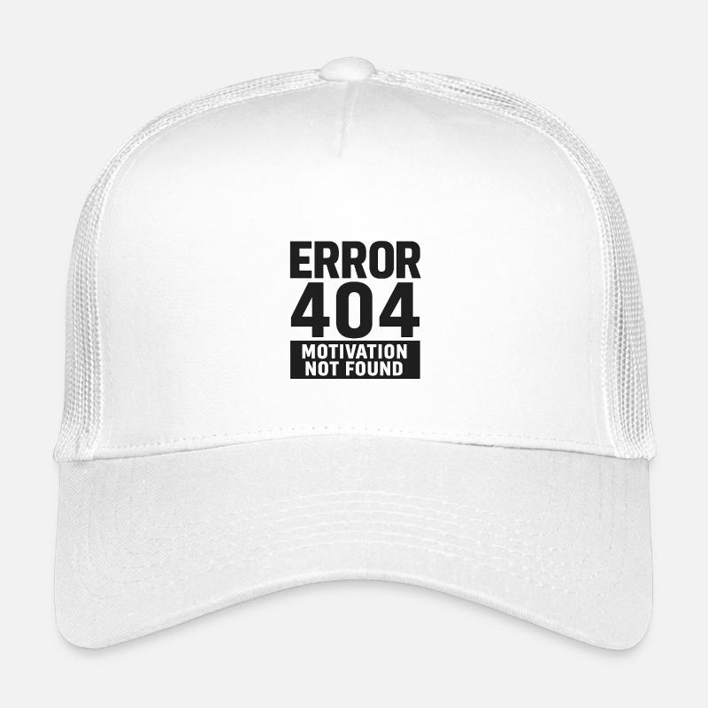 Error 404 – Motivation Not Found Kinder Trucker-Cap