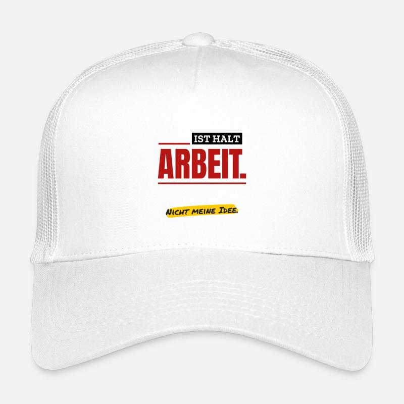Ist halt Arbeit. Nicht meine Idee. (hell) Kinder Trucker-Cap