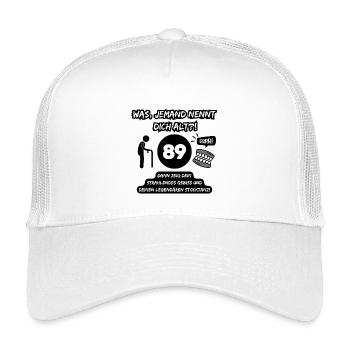 89 and legendary: Teeth out, stick dancing on! - Kids’ Trucker Cap - white - Front