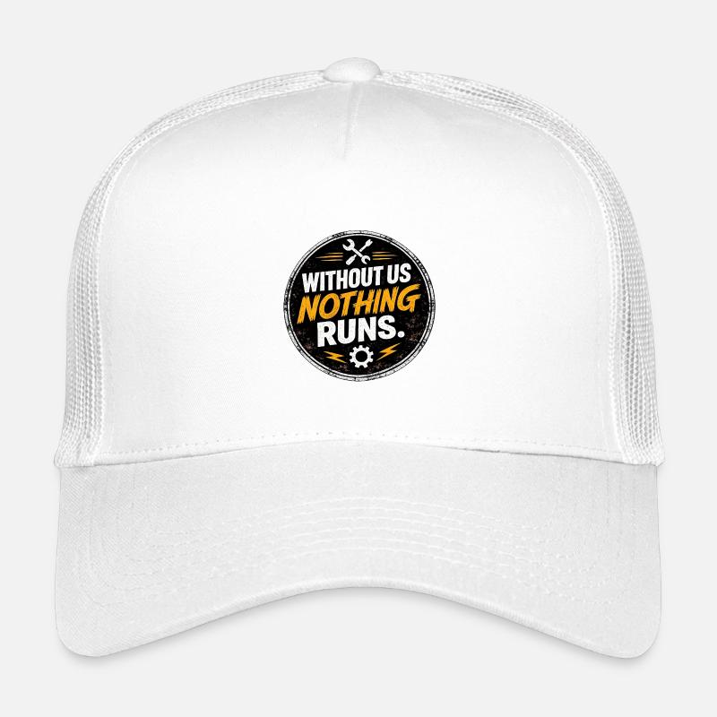 Without Us Nothing Runs Kids’ Trucker Cap