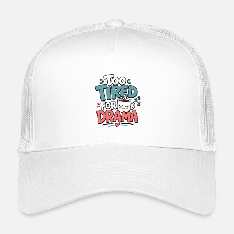 Zu müde für Drama Tee Kinder Trucker-Cap