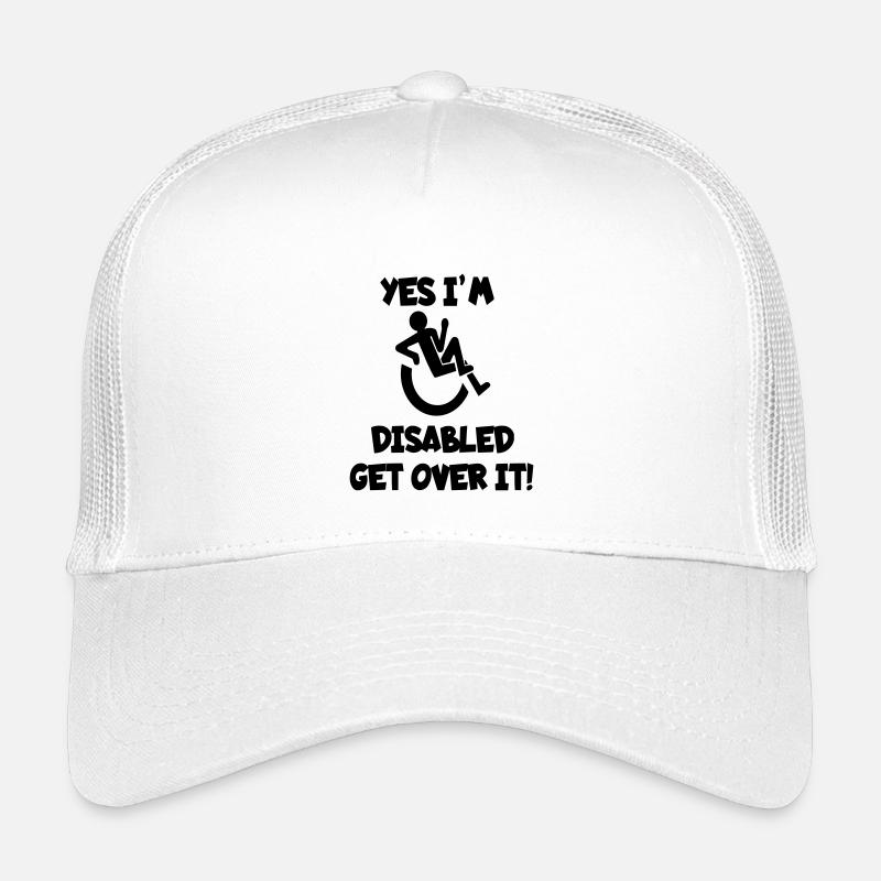 I am disabled. Get over it * Kids’ Trucker Cap
