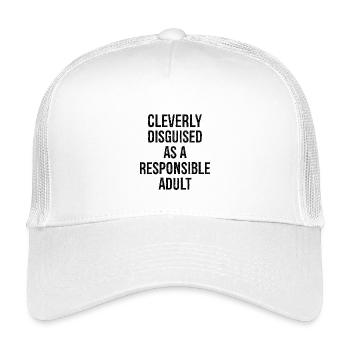 Cleverly Disguised as a Responsible Adult - Kinder Trucker-Cap - Weiß - Vorne