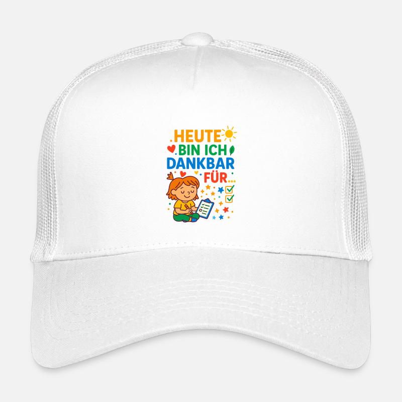 Heute dankbar Kind, dankbarkeit lernen achtsamkeit Kinder Trucker-Cap