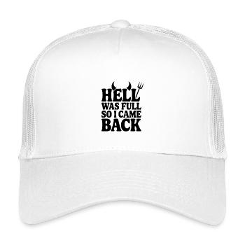 L’enfer était plein alors je suis revenu - Casquette trucker enfant - blanc - Devant