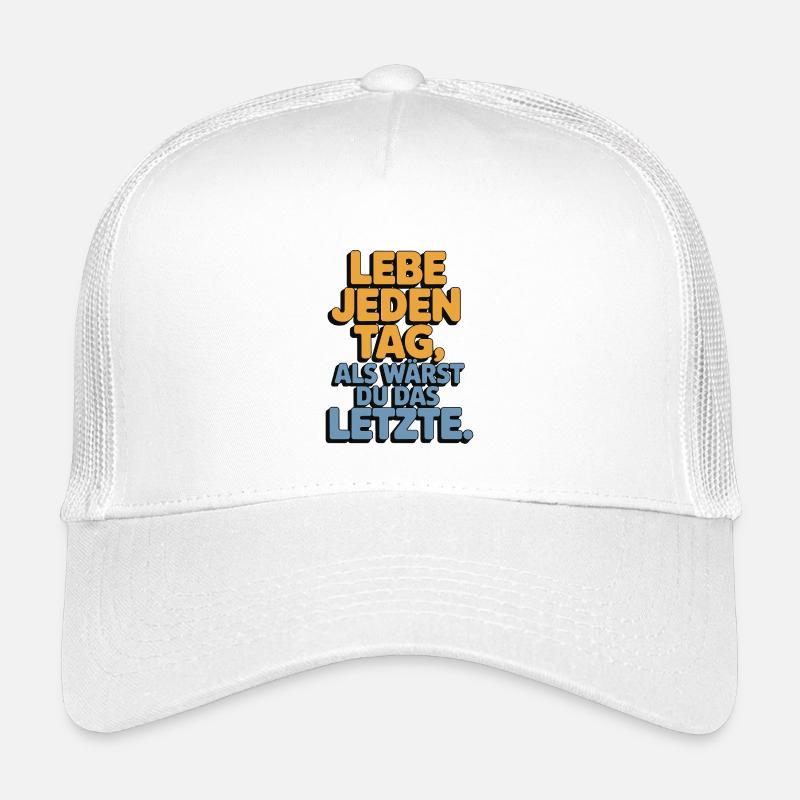 Lebe jeden Tag als wärst du das Letzte Kinder Trucker-Cap