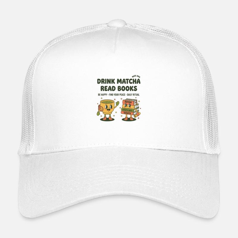 Drink Matcha Read Books Matcha Tea Lover Reading Kinder Trucker-Cap