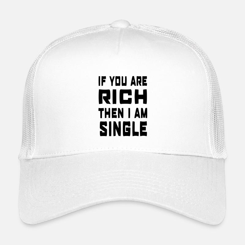 Wenn du reich bist, bin ich Single # Kinder Trucker-Cap