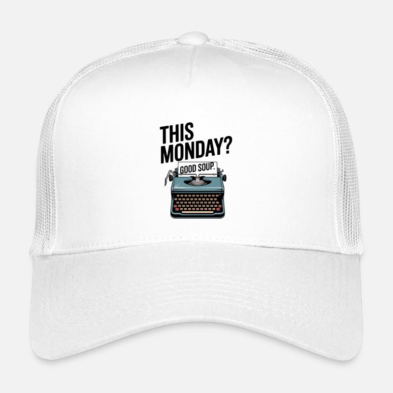 This Monday Good Soup Retro Meme Kinder Trucker-Cap
