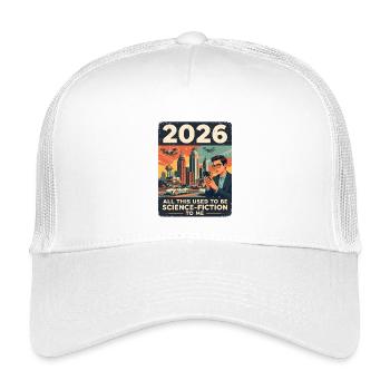 L’année 2026 — ça ressemble à de la science-fiction, n’est-ce pas ? - Casquette trucker enfant - blanc - Devant