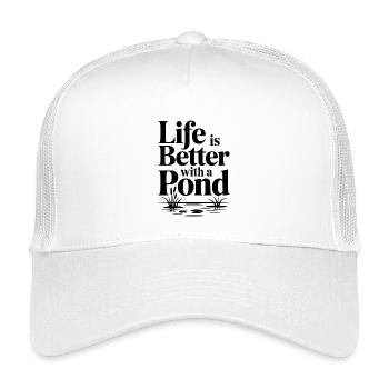 Life Is Better With a Pond - Kids’ Trucker Cap - white - Front