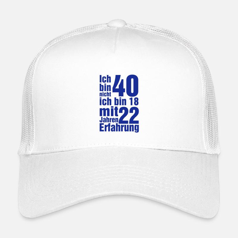 Ich bin nicht 40 Ich bin 18 mit 22 Jahre Erfahrung - Kinder Trucker-Cap - Weiß