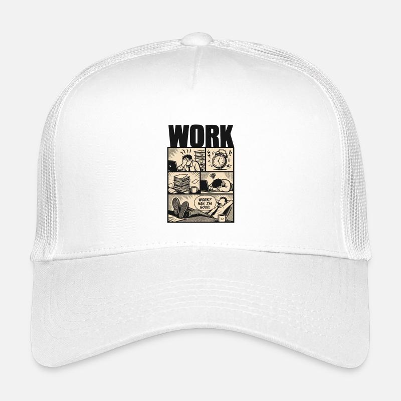 Work Nah Im Good Meme Kinder Trucker-Cap