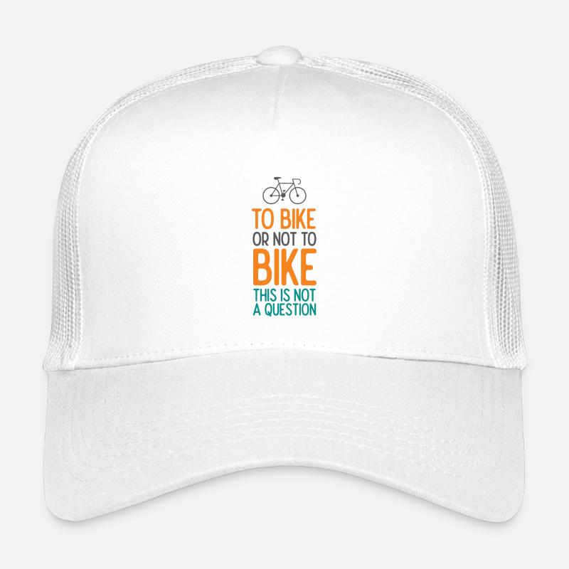 Mit dem Fahrrad oder nicht mit dem Fahrrad. Das ist keine Frage - Kinder Trucker-Cap - Weiß