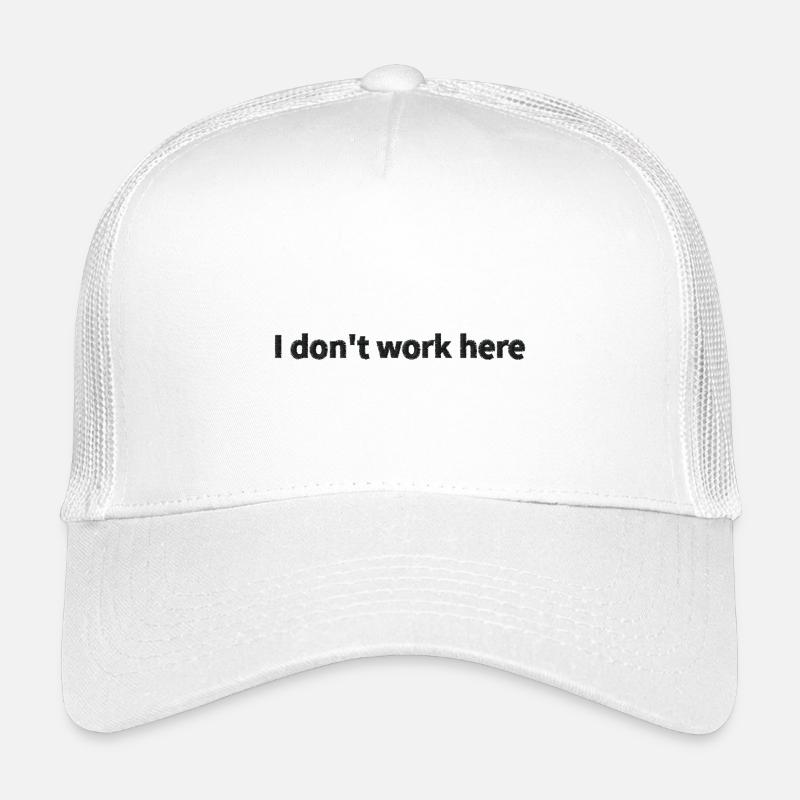 I don't work embroidered here - Kids’ Trucker Cap - white