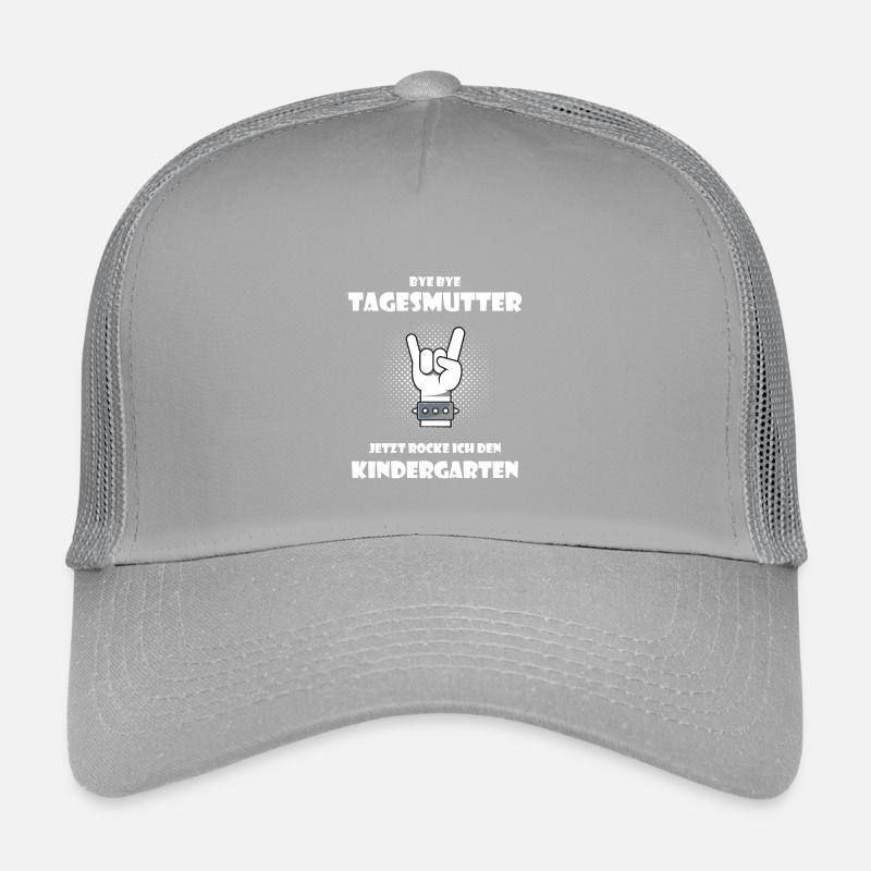 Bye Tagesmutter Jetzt rocke ich den Kindergarten - Kinder Trucker-Cap - Hellgrau