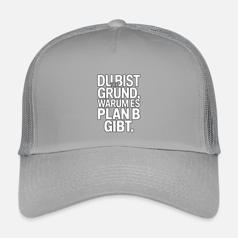 Du bist der Grund warum es Plan B gibt Kinder Trucker-Cap