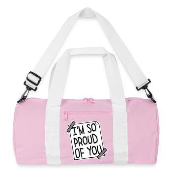 I'm So Proud Of You Heartily Encouraging Saying - Recycled Duffel Bag - pink/white - Front