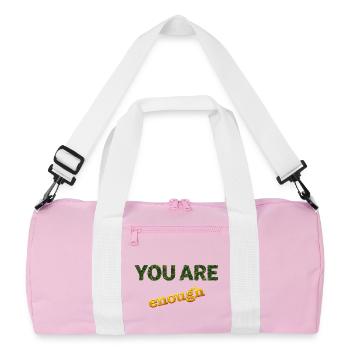 You Are Enough - Recycled Duffel Bag - pink/white - Front