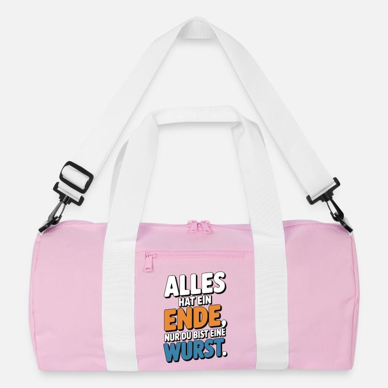 Alles hat ein Ende nur du bist eine Wurst Recycelte Duffel Bag
