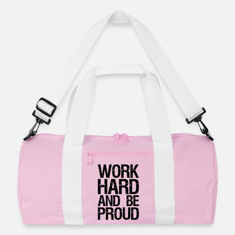 Arbeite hart und sei stolz Recycelte Duffel Bag
