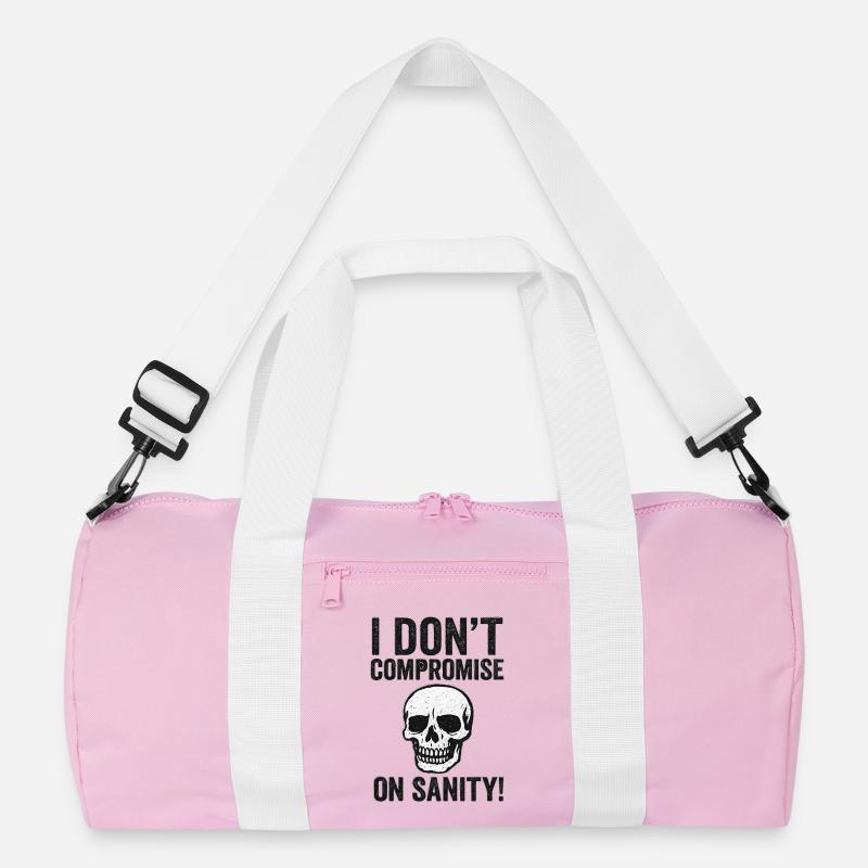 I Don't Compromise on Sanity Skull Recycelte Duffel Bag