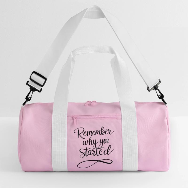 Typography: Remember why you started - Motivation Recycled Duffel Bag