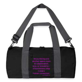 Zeige Deine Haltung zu Begegnung, Zusammenarbeit - Recycelte Duffel Bag - Schwarz/Graphitgrau - Vorne