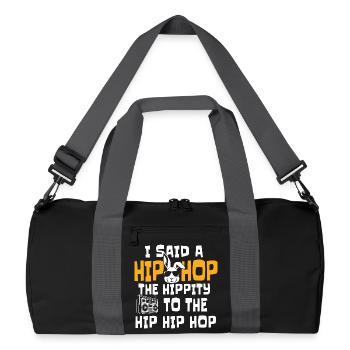 Hip Hop The Hippity To The Hip Classic Rap Citation - Sac de sport recyclé - noir/gris graphite - Devant