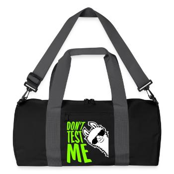 Don't Test Me Lama Naughty Funny Quote Saying Logo - Recycled Duffel Bag - black/graphite grey - Front