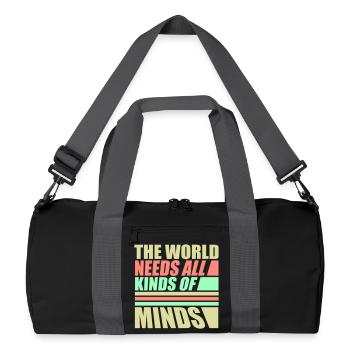 The World Needs All Kinds Of Minds Inspirational - Recycled Duffel Bag - black/graphite grey - Front