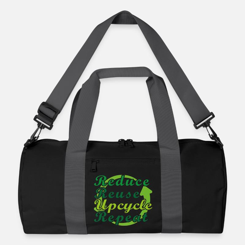 Reduce Reuse Upcycle Repeat Recycelte Duffel Bag