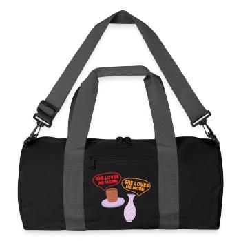 Pottery Humor: She Loves Me More! - Recycled Duffel Bag - black/graphite grey - Front