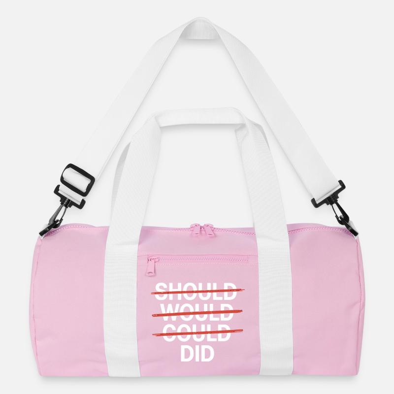 Motivational slogan: Should Would Could Did Recycled Duffel Bag