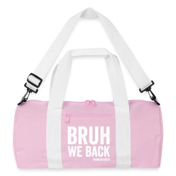 Brother, we support the first day of school in the #K - Recycled Duffel Bag - pink/white - Front