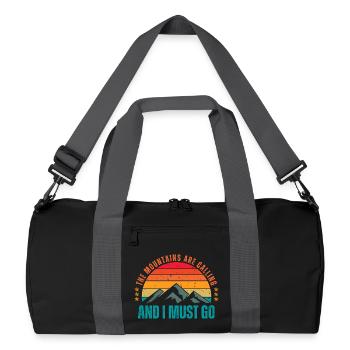 The mountains are calling And I MUST GO - Recycled Duffel Bag - black/graphite grey - Front